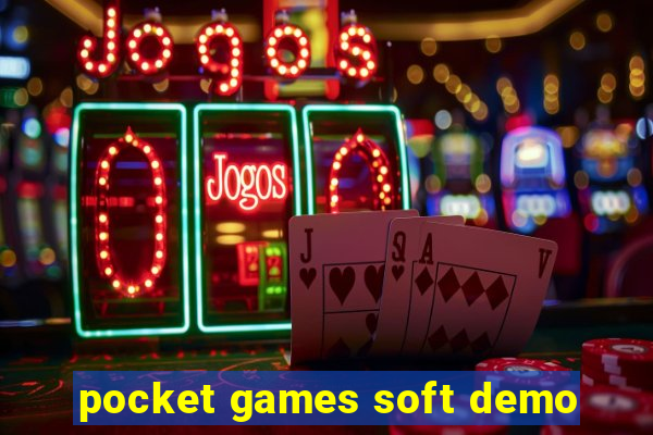 pocket games soft demo